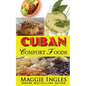 Cuban Comfort Foods