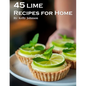 45 Lime Recipes for Home