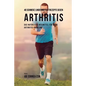 46 Saftrezepte zur Vorbeugung und Schmerzlinderung von Arthritis: Das All-natürliche Heilmittel zur Schnellen Kontrolle Ihrer Arthritis-Erkrankungen