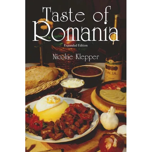 Taste of Romania, Expanded Edition