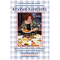 Kitchen Komforts: Fabulous Comfort Food Recipes and Inspiring Short Stories to Nourish the Soul