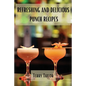 Refreshing and Delicious Punch Recipes