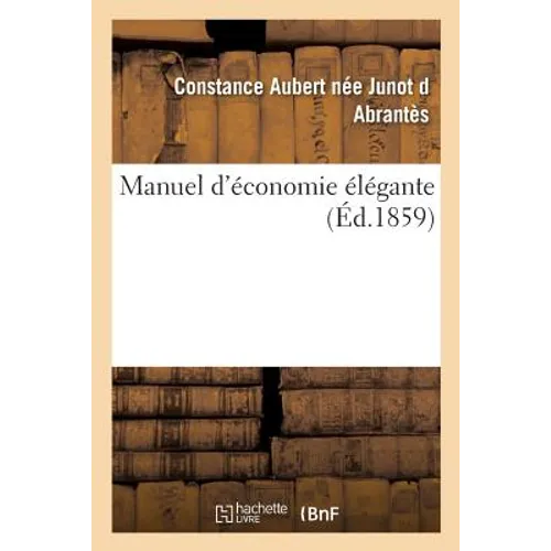 Manuel d'Économie Élégante