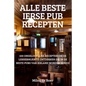 Alle Beste Ierse Pub Recepten