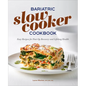 Bariatric Slow Cooker Cookbook: Easy Recipes for Post-Op Recovery and Lifelong Health