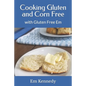 Cooking Gluten and Corn Free: with Gluten Free Em