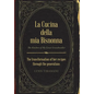 La Cucina Della Mia Bisnonna: The Transformation of Her Recipes Through the Generations