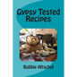 Gypsy Tested Recipes