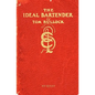 The Ideal Bartender 1917 Reprint
