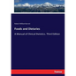 Foods and Dietaries: A Manual of Clinical Dietetics. Third Edition