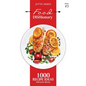 Food DISHionary (Book 3): 1000 Recipe Ideas For Easy Meals