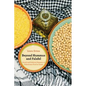 Beyond Hummus and Falafel: Social and Political Aspects of Palestinian Food in Israel Volume 40