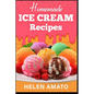 Homemade Ice Cream Recipes