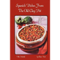 Spanish Dishes From The Old Clay Pot