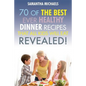 Kids Recipes Book: 70 of the Best Ever Dinner Recipes That All Kids Will Eat....Revealed!