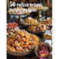 50 Turkish Delights Recipes for Home