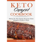 Keto Copycat Cookbook: Making The Most Popular Restaurant Dishes Ketogenic-Friendly at Home ***BLACK AND WHITE EDITION***