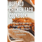 Buffalo Chicken Taco Cookbook