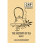 The History of Tea Book 1
