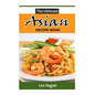 The Ultimate ASIAN RECIPE BOOK