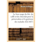 Le Bon Usage Du Thé, Du Caffé Et Du Chocolat Pour La Préservation Et La Guérison Des Maladies. P 2