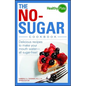 The No-Sugar Cookbook: Delicious Recipes to Make Your Mouth Water...All Sugar Free!
