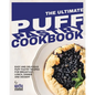 The Ultimate Puff Pastry Cookbook: Easy and Delicious Puff Pastry Recipes for Breakfast, Lunch, Dinner and Dessert