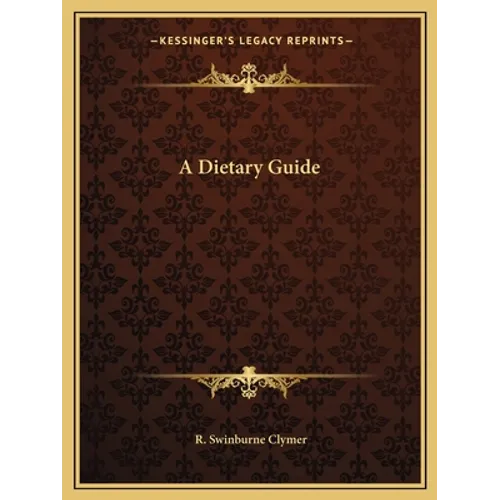 A Dietary Guide