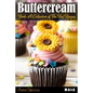 Buttercream Book - A Collection of Best Recipes