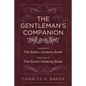 The Gentleman's Companion: Complete Edition