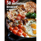 50 International Breakfast Food Recipes
