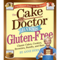 Cake Mix Doctor Bakes Gluten-Free: Classic Cakes, Cookies, Brownies, Bundts, and Bars