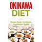 Okinawa Diet: Recipe Book, Cookbook, Companion Guide