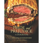 Pride and Prejudice Cookbook: Have a Ball in Your Kitchen!