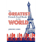 The Greatest French Food Book In The World