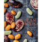 The Bean Book: 100 Recipes for Cooking with All Kinds of Beans, from the Rancho Gordo Kitchen [A Cookbook]
