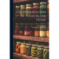 The Preservation of Food in the Home