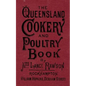 The Queensland Cookery and Poultry Book: 1890