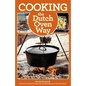 Cooking the Dutch Oven Way