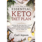 Keto Meal Plan - The Essential Keto Diet Plan: 10 Days To Permanent Fat Loss