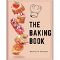 The Baking Book: Classic Cookies, Novel Treats, Brownies, Bars, and More