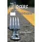 Losers: A Simple, Sensible, Sustainable Lifestyle for the Health of It