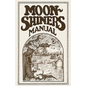 Moonshiners Manual