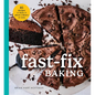 Fast Fix Baking: 85 Recipes to Make in 2 Hours or Less