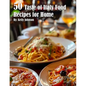 50 Taste of Italy Recipes for Home