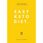 Easy Keto Diet: Plan Your Meal, Plan Your Health