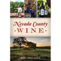 Nevada County Wine