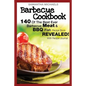 Barbecue Cookbook: 140 of the Best Ever Barbecue Meat & BBQ Fish Recipes Book...Revealed! (with Recipe Journal)