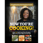 Now You're Cooking: Over 80 Quick and Easy Recipes When You Don't Want to Eat Out