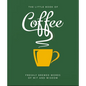 The Little Book of Coffee: No Filter